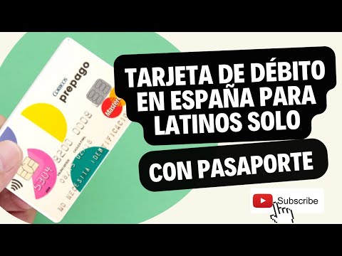 Cómo obtener una tarjeta de débito en España
