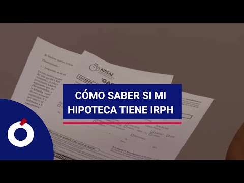 Cómo saber si mi hipoteca tiene IRPH: claves para descubrirlo.