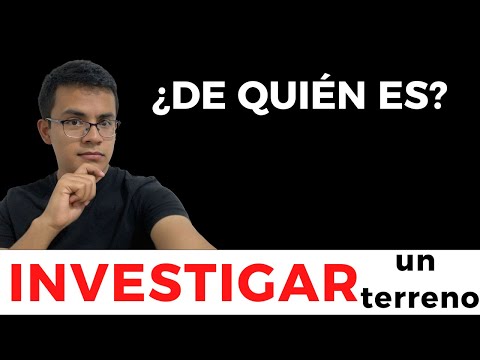 Cómo saber a quién pertenece un terreno: trucos y consejos