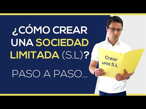 Cómo crear una SL en España: guía paso a paso