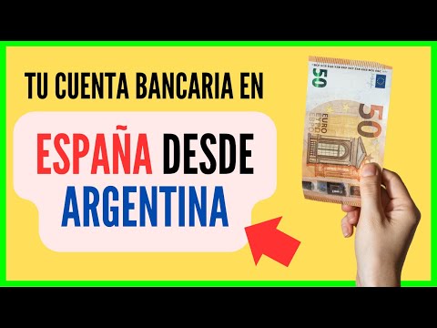 Abrir cuenta bancaria en Argentina desde España: una guía completa.