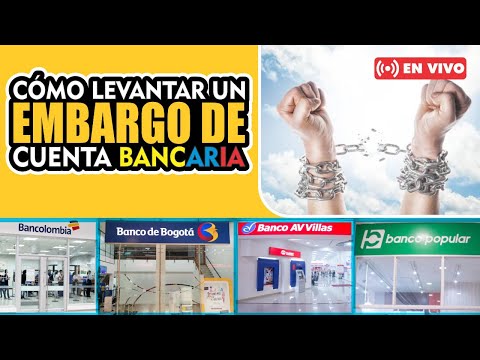 Cómo levantar un embargo de cuenta bancaria: consejos y trámites.