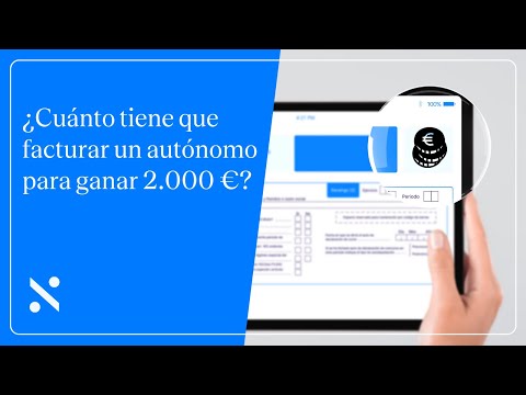 ¿Cuánto debo facturar como autónomo para ganar 2000€?