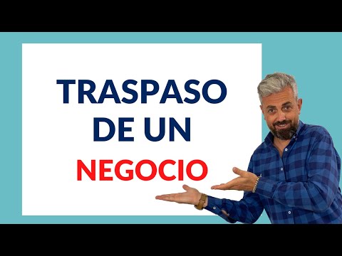 Cómo hacer un traspaso de negocio de forma eficiente