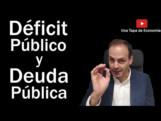 Diferencia entre Deficit y Deuda